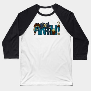 ARrrH! Baseball T-Shirt